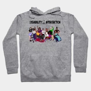 Disability is an Intersection Hoodie